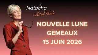 Miniature : NOUVELLE LUNE GEMEAUX  - lundi 15  juin 2026 - "on se bouge"