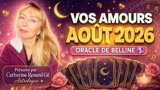 Miniature : Amours AOÛT 2026 🔮 Ce Que l'Oracle de Belline Révèle Pour VOTRE Signe (Les 12 Décryptés)