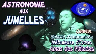 Miniature : Soirée d'observation aux jumelles, comète c/2022 E3 ZTF, et ciel profond / Février 2023
