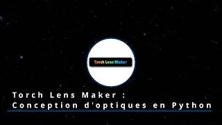 Miniature : Table Ronde Optique Partie 3/8- Torch Lens Maker : Conception d'optiques en Python
