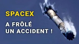 Miniature : SpaceX frôle l'accident, Ariane 6 encore plus puissante.. - actus spatiales