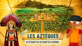 Miniature : Comment Vivaient les Aztèques ? | Guerre, commerce, espions, codex et écoles