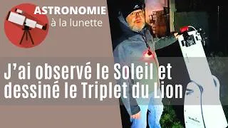 Miniature : J’ai observé le Soleil et dessiné le Triplet du Lion