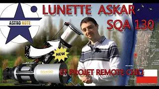 Miniature : ⭐ Lunette ASKAR SQA130 et projet Chili
