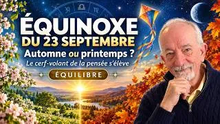 Miniature : Le 23 septembre, l'équinoxe nous invite à un voyage de six mois plus inspirés, motivés et déterminés