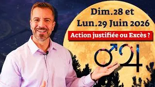 Miniature : Pleine Lune des 28 et 29 Juin 2026 : Agir, Oser, mais attention aux Excès