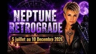 Miniature : NEPTUNE RETROGRADE le 07/07/26 : LE BROUILLARD SE DISSIPE