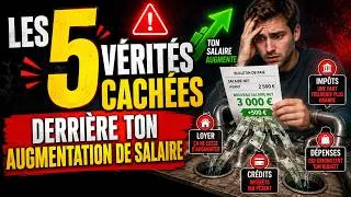 Miniature : Les 5 vérités cachées derrière ton augmentation de salaire