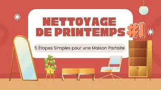 Miniature : Grand nettoyage de Printemps : 5 étapes simples pour un logement impeccable