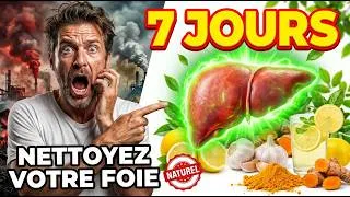 Miniature : Comment nettoyer naturellement votre foie en 7 jours — guide complet