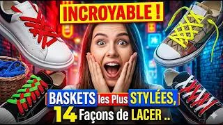 Miniature : 🔥 BASKETS les Plus STYLÉES ! Comment LACER 🛑 : 14 Styles Différents pour un Look Unique #video #fyp