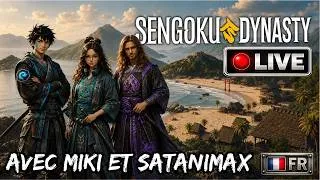 Miniature : SENGOKU DYNASTY #1 part 3 avec Miki et Satanimax