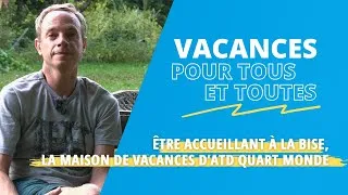 Miniature : Vacances pour tous·tes - Être accueillant à la maison de vacances familiales d'ATD Quart Monde