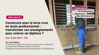 Miniature : [Webinaire] Construire avec la terre crue en lycée professionnel par David Milliat - amàRéno