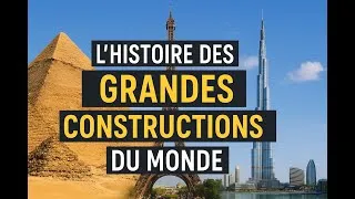 Miniature : L’Histoire et l’Évolution des Grandes Constructions du Monde 🏗️ | Du Passé au Futur du Génie Civil
