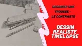 Miniature : DESSIN RÉALISTE - Timelapse - Comment dessiner une trousse - Le contraste