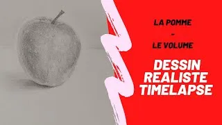 Miniature : DESSIN REALISTE - Timelapse - Comment dessiner une pomme - Le VOLUME