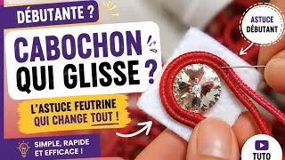 Miniature : SOS Soutache | Votre cabochon glisse ? Cette astuce simple va vous aider ! | Débutant 