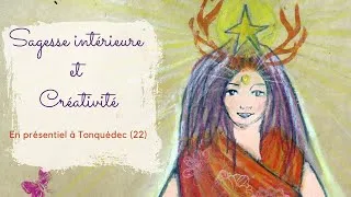 Miniature : Présentation du stage "Sagesse intérieure et Créativité"