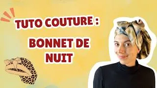 Miniature : Coudre un bonnet de nuit | Tuto couture complet