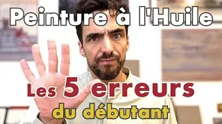 Miniature : Les 5 erreurs du Débutant en Peinture à l'Huile