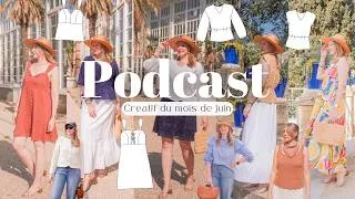 Miniature : PODCAST Créatif #23 / Avant l'été (tricot ET couture)