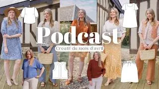 Miniature : PODCAST Créatif #22 / Les créations de printemps (tricot ET couture)