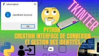 Miniature : Comment créer une interface de connexion en python et gérer les identifiants (asmr voix off)
