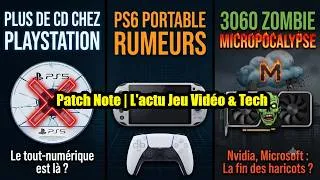 Miniature : Playstation abandonne les CD ! PS6 Portable, le retour des RTX 3060 !