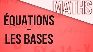 Miniature : ÉQUATIONS - LES BASES