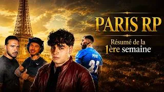 Miniature : RÉSUMÉ , 1ere semaine sur PARIS RP ! Best of !!