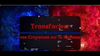 Miniature : 8  La Flexion de la Cuillère Financière   Transformer vos Croyances sur la Richesse