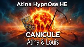 Miniature : CaniCule Annoncée - Semaine du 13726 ~ Explo HypnOse Esotérique