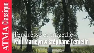 Miniature : Paul Marleyn & Stéphane Lemelin : Fernand de la tombelle - Andante espressivo for Cello & Piano