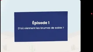 Miniature : D'où viennent les brumes de sable ?
