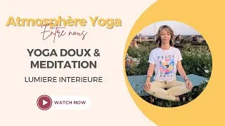 Miniature : Yoga doux et méditation - lumière intérieure