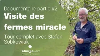 Miniature : Visite fermes miracle partie #2