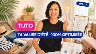 Miniature : Tuto : ta valise d'été 100% optimisée !