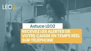 Miniature : Recevez des alertes en temps reel sur votre smartphone avec LEO2 Stat