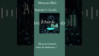 Miniature : #S07 : Memento Blafardis - #E09 : Le labyrinthe