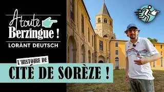 Miniature : L'histoire de la Cité de Sorèze... A Toute Berzingue !