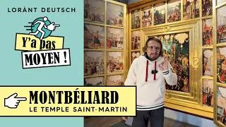 Miniature : Montbéliard : le Temple Saint-Martin , le plus vieux temple de France !