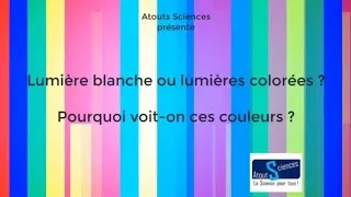 Miniature : Pourquoi voit-on ces couleurs ? #2.2