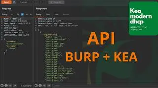 Miniature : API Kea DHCP sous Burp Suite : Démonstration Pratique