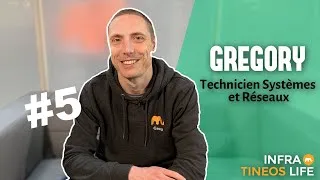 Miniature : Technicien Système et Réseaux | Grégory (InfraTineos Life#5)