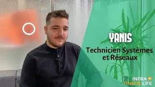 Miniature : Technicien Systèmes et Réseaux | Yanis (InfraTineos Life#3)