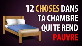 Miniature : 12 Choses à Enlever de ta Chambre ▶ Elles Attirent la Pauvreté