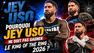 Miniature : POURQUOI JEY USO NE DOIT PAS GAGNER LE KING OF THE RING 2026 ? (LA PIRE DÉCISION DE LA WWE)