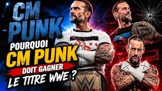 Miniature : POURQUOI CM PUNK DOIT GAGNER LE TITRE WWE ?