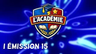 Miniature : L'Académie - Emission 15 - Emission du 26/05/2026